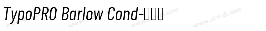 TypoPRO Barlow Cond字体转换